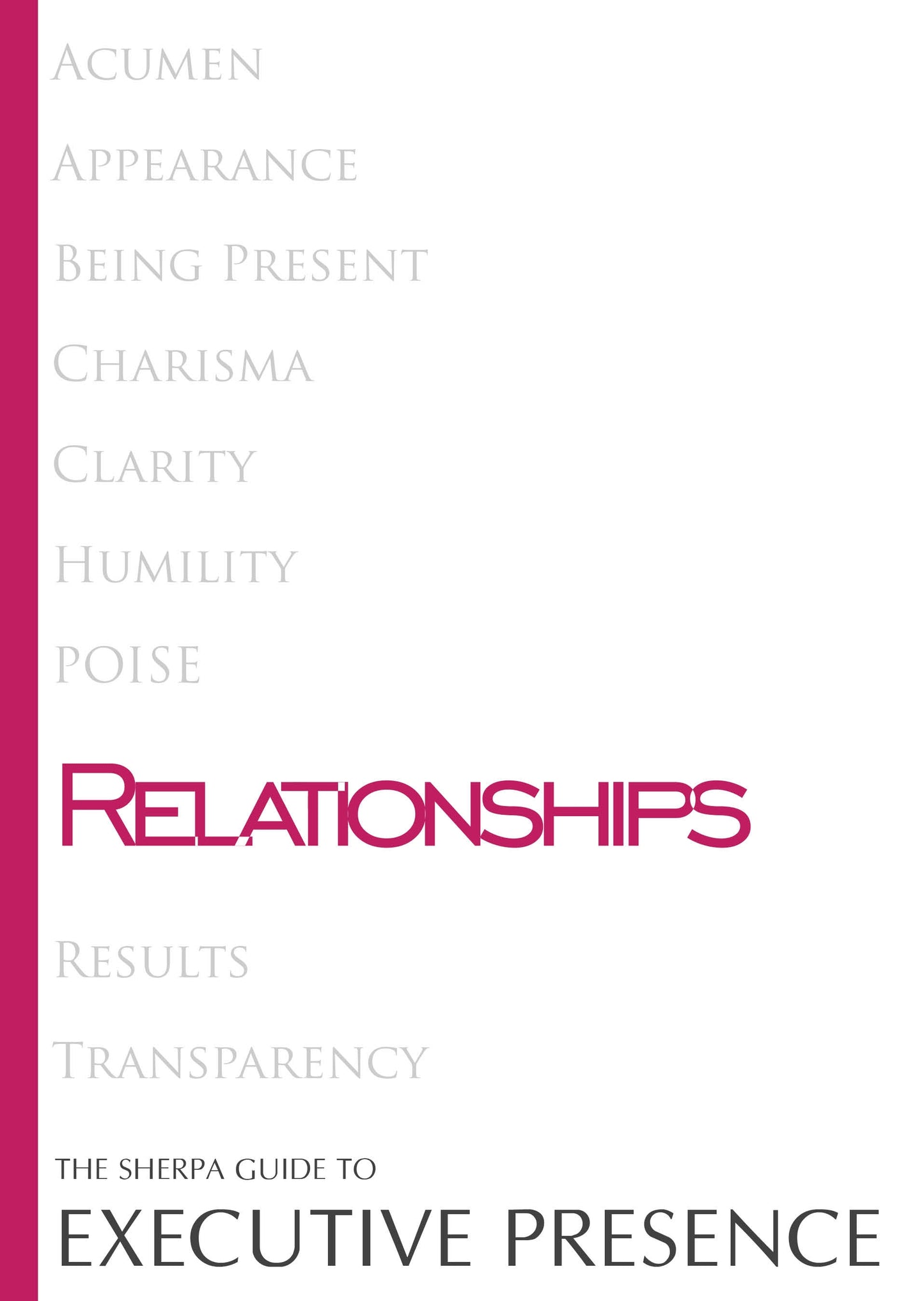 Executive Presence - RELATIONSHIPS