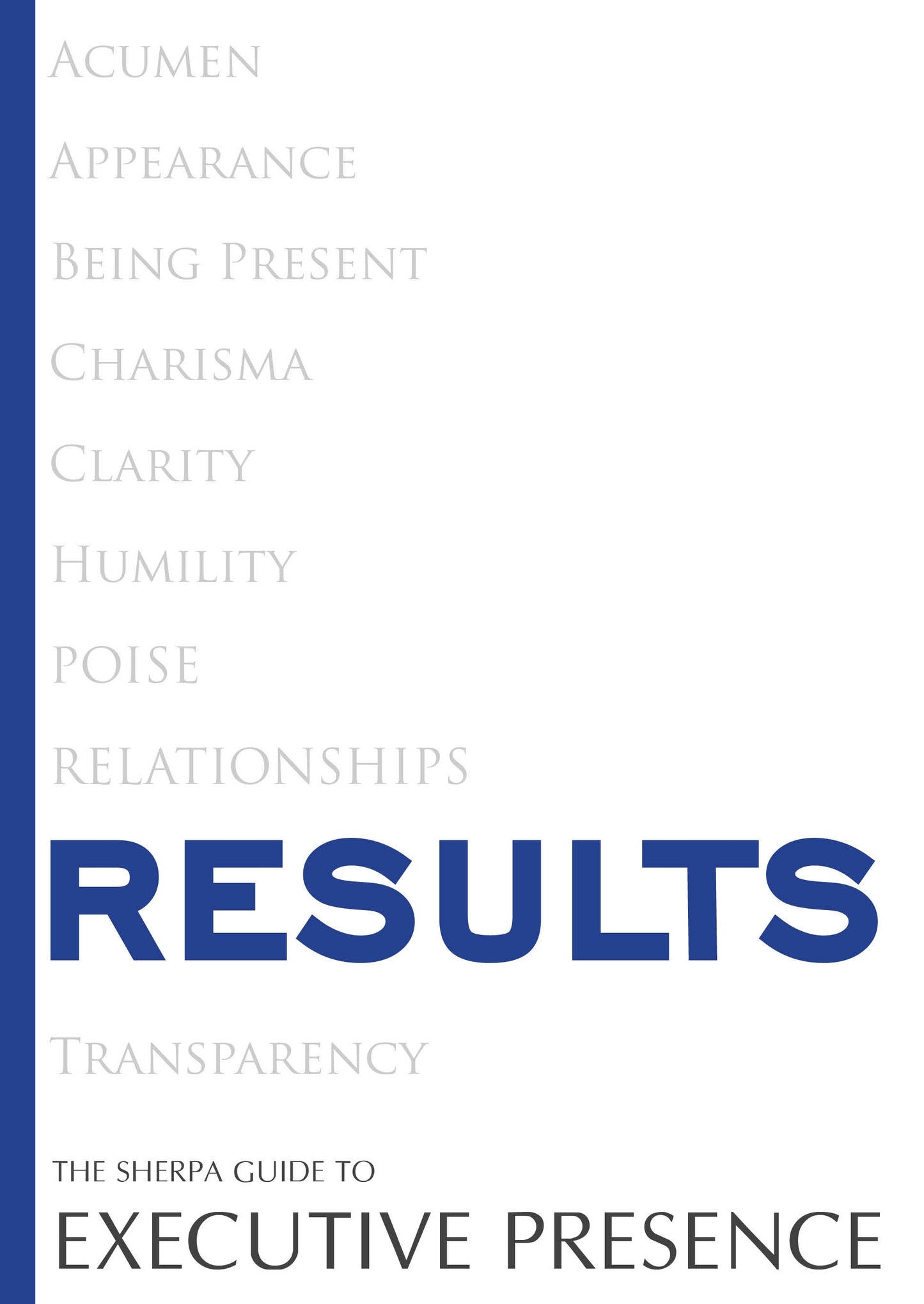 Executive Presence - RESULTS