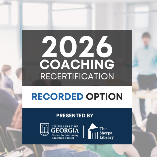 Post-Session RECORDED OPTION - 2026 Sherpa Coaching Recertification