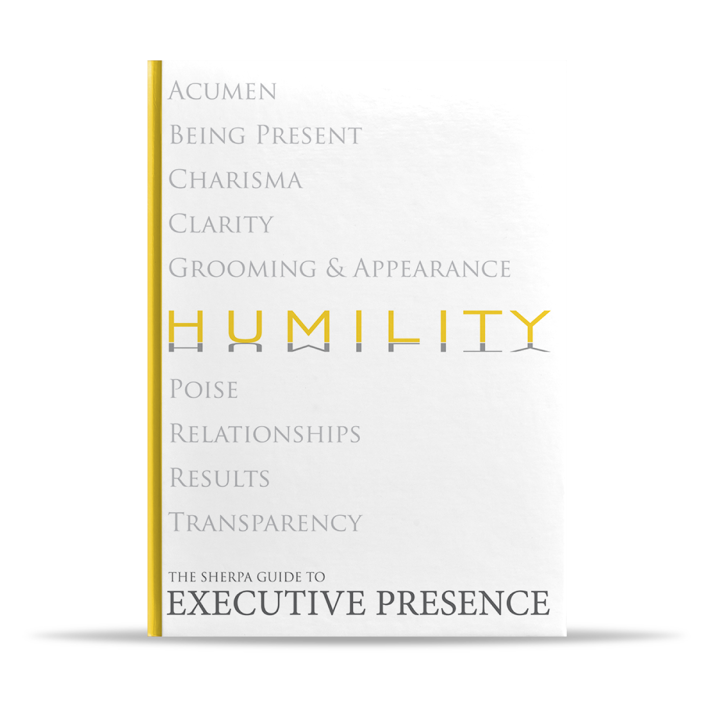 Executive Presence - HUMILITY