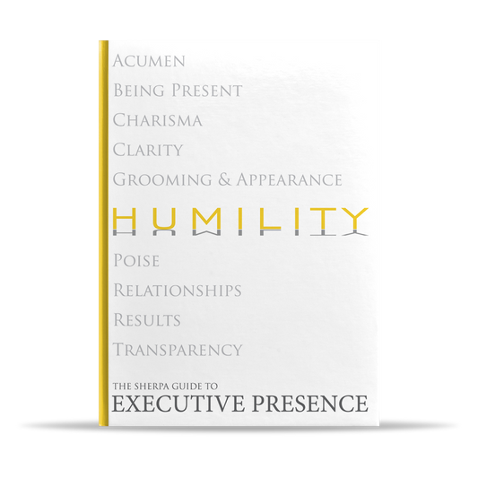 Executive Presence - HUMILITY