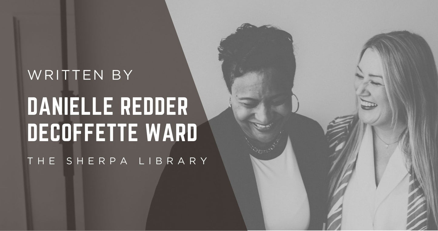 I Am. She Is. We Are. The Sherpa Guide to Self-Discovery, Leadership, and Legacy for Women