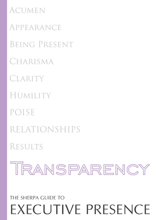 Executive Presence - TRANSPARENCY
