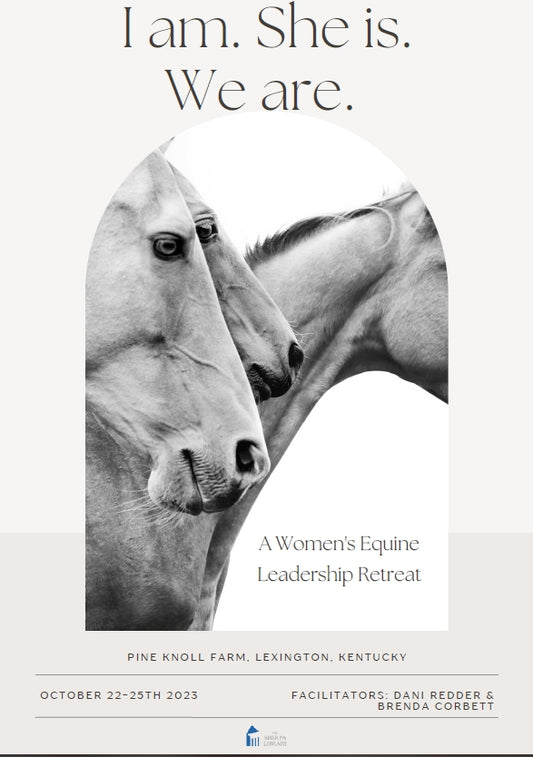 Womens' Equine Leadership Retreat (deposit only)