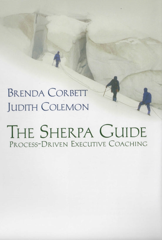 The Sherpa Guide: Process-Driven Executive Coaching book